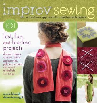 Improv Sewing 101 Fast Kindle Editon