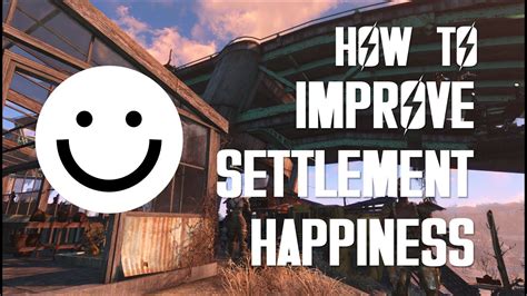 Improve Happiness Fallout 4: