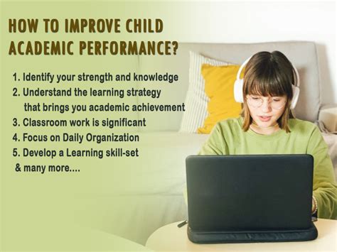 Improved academic performance: