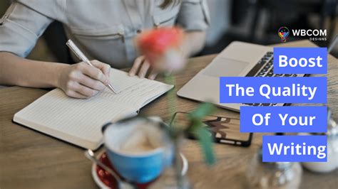 Improved writing quality: