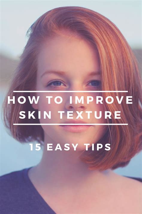 Improves Skin Texture: