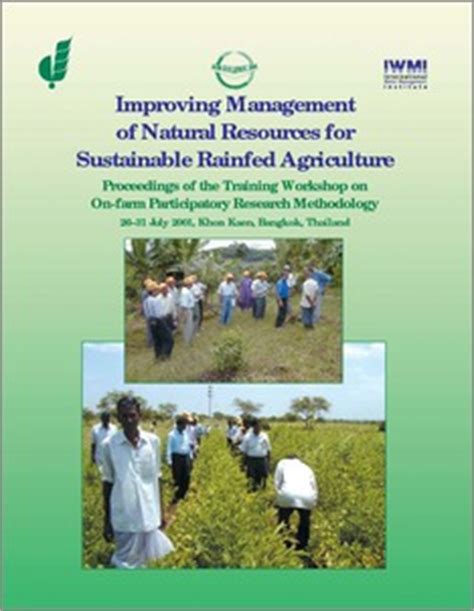 Improving Management of Natural Resources for Sustainable Rainfed Agriculture : Proceedings of the Doc