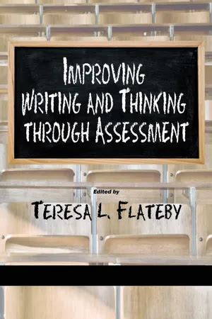 Improving Writing and Thinking Through Assessment Epub