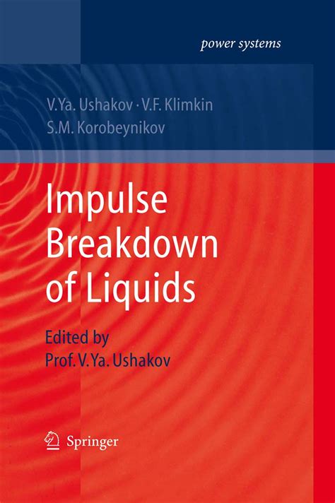 Impulse Breakdown of Liquids 1st Edition Epub