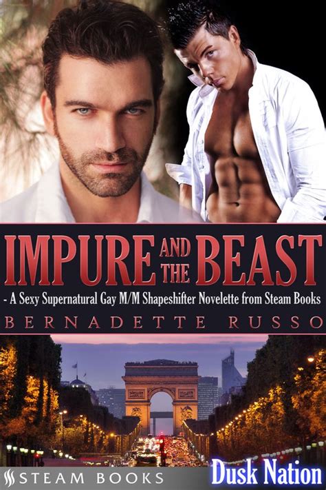 Impure and the Beast A Sexy Supernatural Gay M M Shapeshifter Novelette from Steam Books Dusk Nation Book 1 Doc