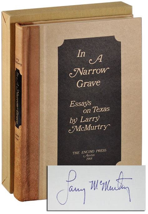 In A Narrow Grave Essays On Texas Reader