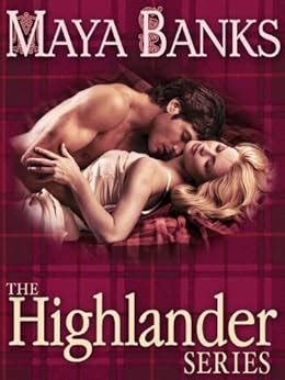 In Bed with a Highlander The Highlanders Reader