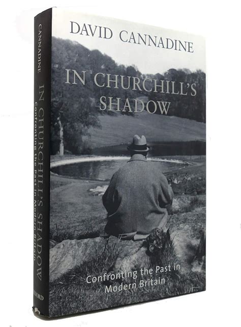 In Churchill s Shadow Confronting the Past in Modern Britain PDF