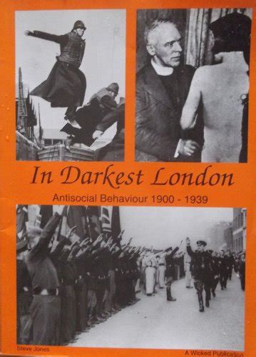 In Darkest London Antisocial Behaviour 1900-39 PDF