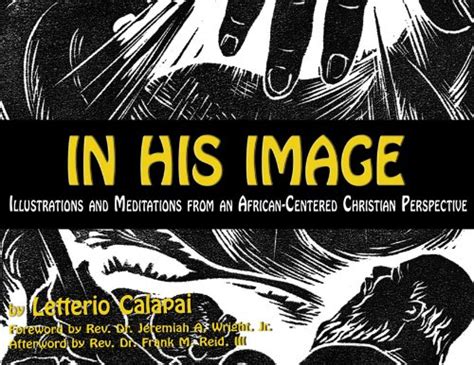 In His Image Illustrations and Meditations From an African-Centered Christian Perspective Epub
