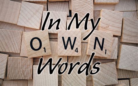 In My Own Words Doc