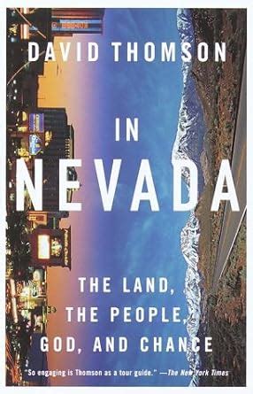 In Nevada The Land the People God and Chance Doc