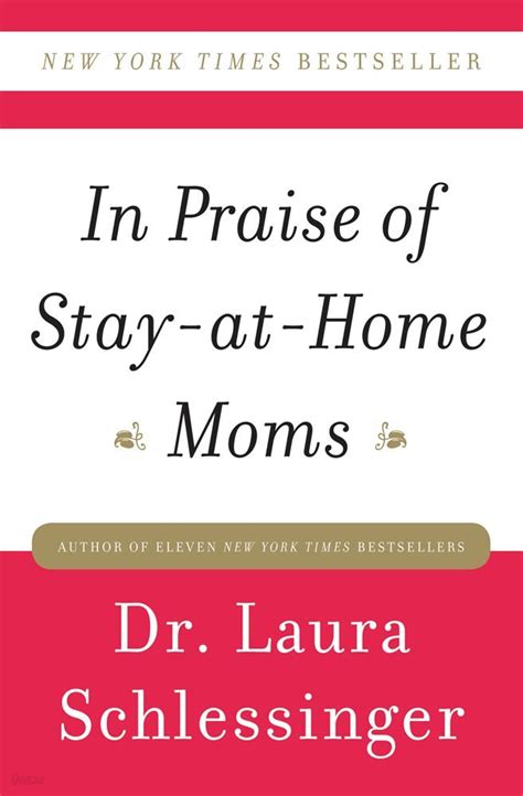 In Praise of Stay-at-Home Moms Kindle Editon