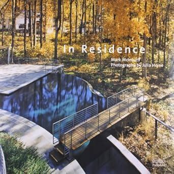In Residence: McInturff Architects (House Design Series II) Kindle Editon