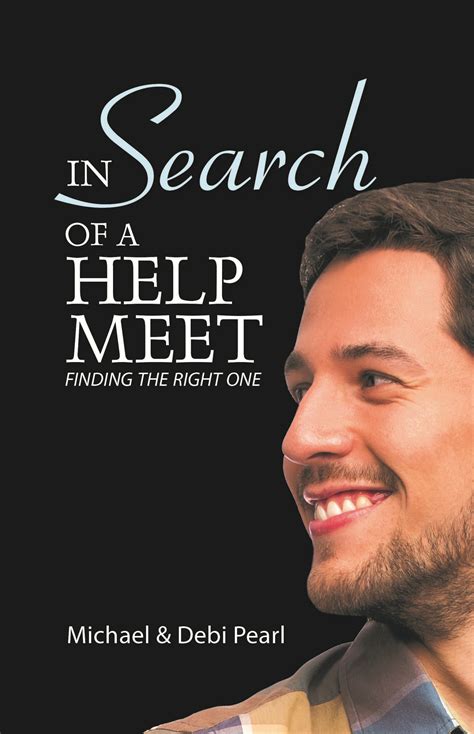 In Search Of A Help Meet A Guide for Men Looking for the Right One Doc