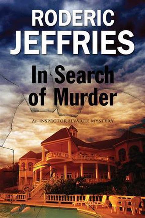 In Search of Murder An Inspector Alvarez Mystery Reader