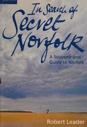 In Search of Secret Norfolk A Souvenir and Guide to Norfolk Kindle Editon