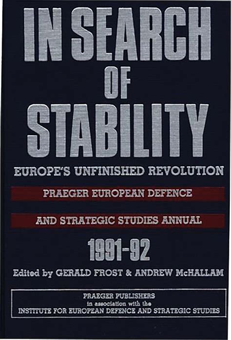 In Search of Stability Europe's Unfinished Revolution Epub