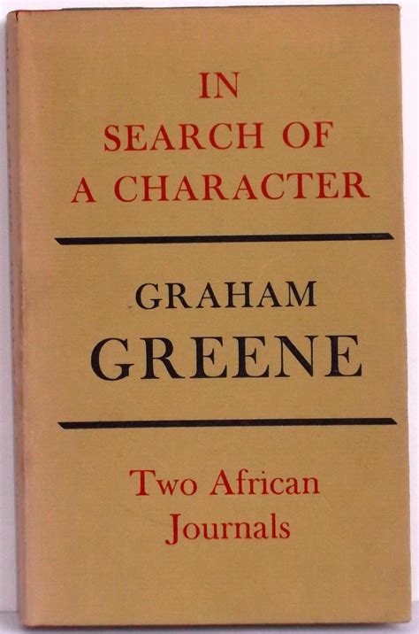 In Search of a Character Two African Journals Reader