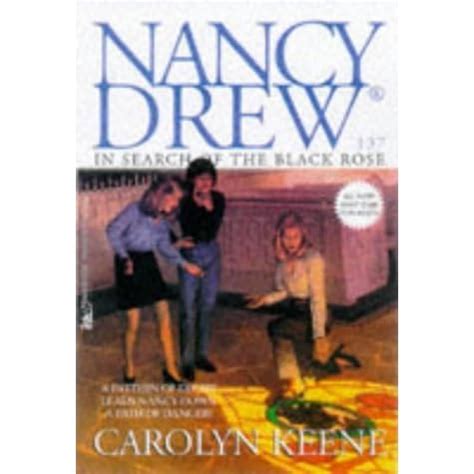 In Search of the Black Rose Nancy Drew Book 137