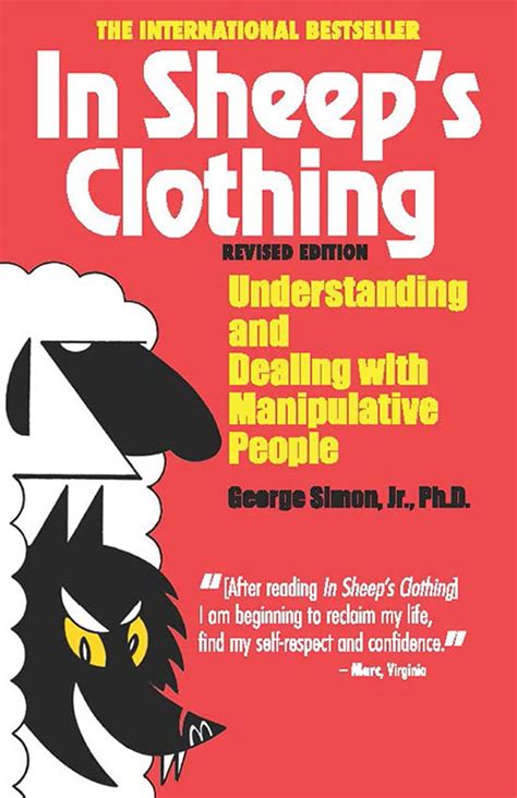 In Sheep s Clothing Understanding and Dealing with Manipulative People PDF