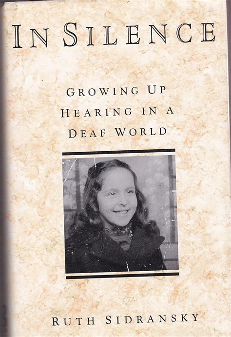 In Silence: Growing Up Hearing in a Deaf World Reader