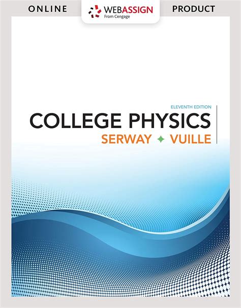 In Store eBook Printed Access Card for Serway Vuille s College Physics 9th Reader