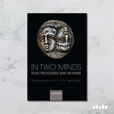 In Two Minds Dual Processes and Beyond Kindle Editon