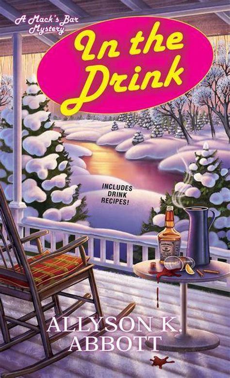 In the Drink Mack s Bar Mysteries Reader