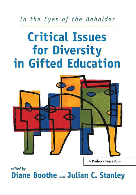 In the Eyes of the Beholder: Critical Issues for Diversity in Gifted Education Reader