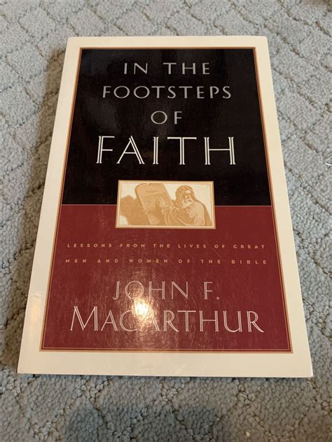 In the Footsteps of Faith Lessons from the Lives of Great Men and Women of the Bible Epub