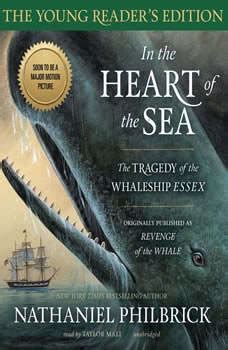 In the Heart of the Sea The Tragedy of the Whaleship Essex PDF