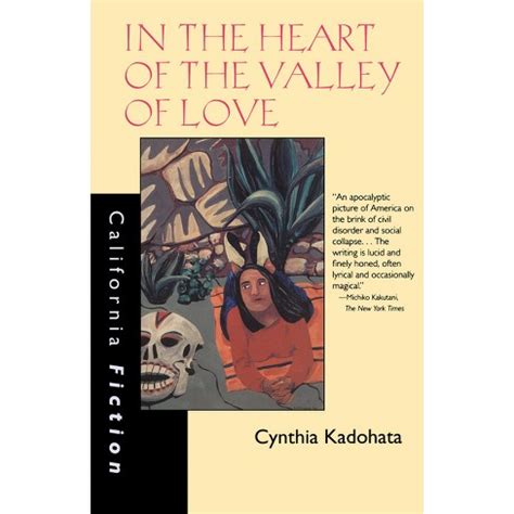 In the Heart of the Valley of Love California Fiction Kindle Editon