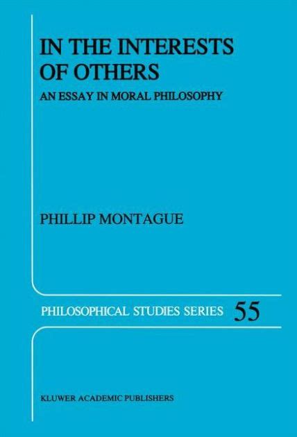 In the Interests of Others An Essay in Moral Philosophy 1st Edition Epub