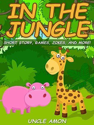 In the Jungle Short Story Games Jokes and More Doc