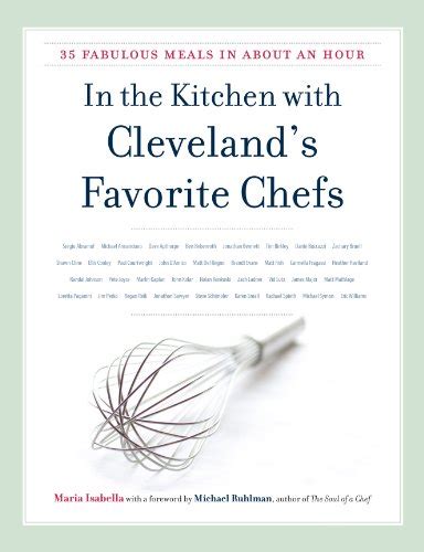 In the Kitchen with Cleveland s Favorite Chefs 35 Fabulous Meals in About an Hour Kindle Editon