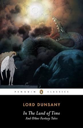 In the Land of Time And Other Fantasy Tales Penguin Classics Epub