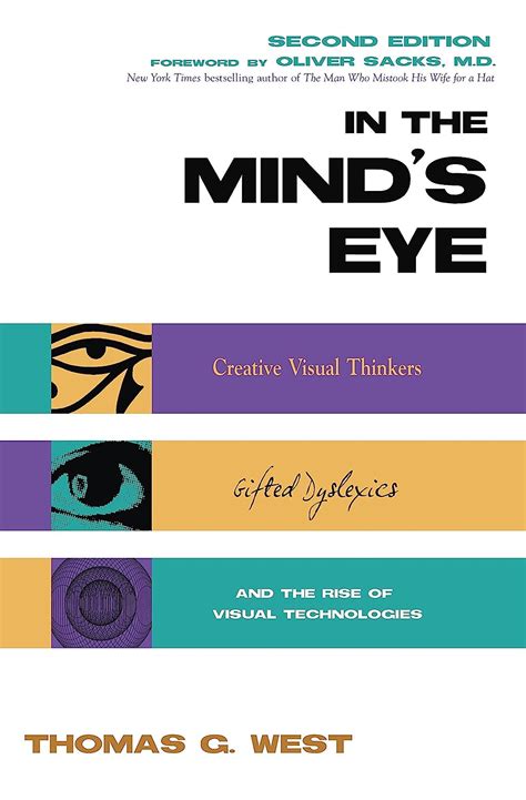 In the Mind s Eye Visual Thinkers Gifted People With Learning Difficulties Computer Images and the Ironies of Creativity Reader