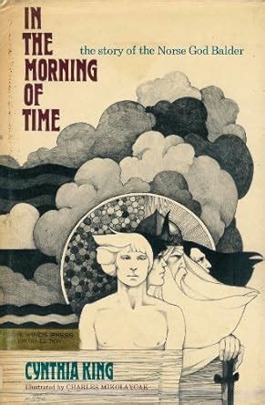 In the Morning of Time: The Story of the Norse God Balder Ebook Kindle Editon