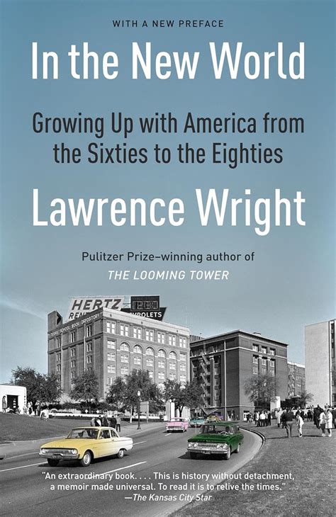 In the New World Growing Up with America from the Sixties to the Eighties