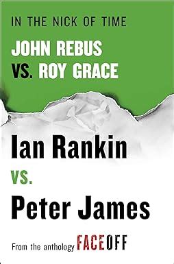 In the Nick of Time John Rebus vs Roy Grace Roy Grace series PDF