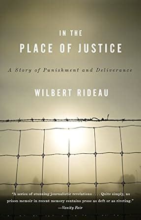 In the Place of Justice A Story of Punishment and Redemption Reader