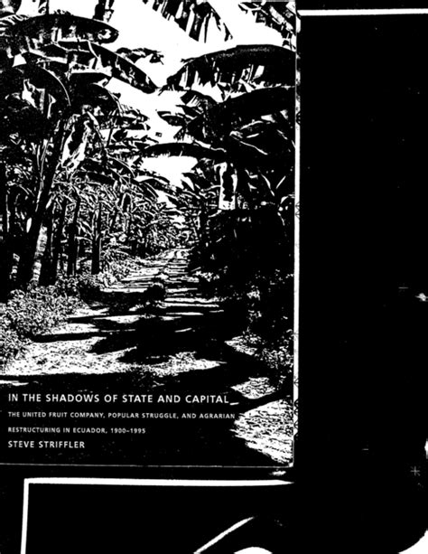 In the Shadows of State and Capital The United Fruit Company Doc