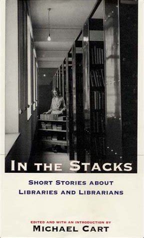 In the Stacks Short Stories about Libraries and Librarians PDF