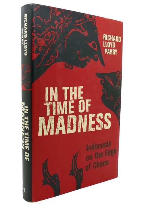In the Time of Madness Indonesia on the Edge of Chaos Kindle Editon