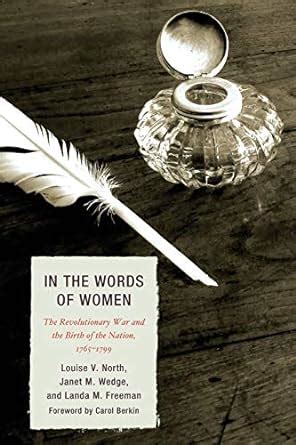 In the Words of Women The Revolutionary War and the Birth of the Nation PDF