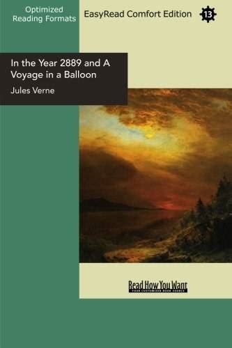 In the Year 2889 and A Voyage in a Balloon Epub