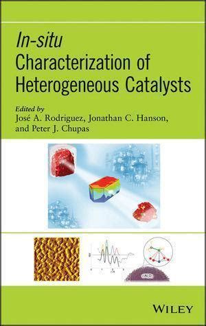 In-Situ Characterization of Heterogeneous Catalysts Doc