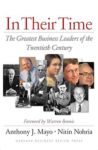 In.Their.Time.The.Greatest.Business.Leaders.of.the.Twentieth.Century Ebook Doc