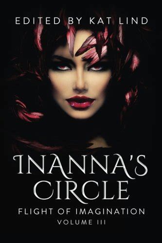 Inanna s Game Flight of Imagination Inanna s Circle Game Volume 3 Doc